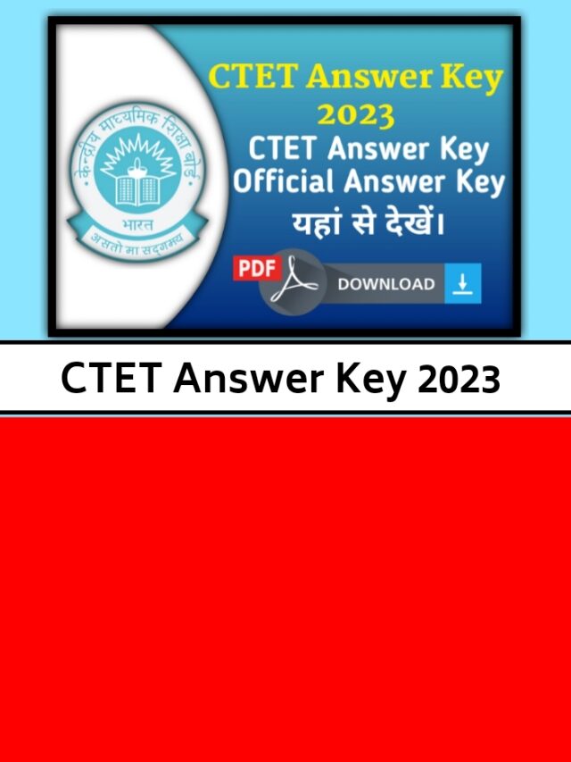 CTET Answer Key 2023 Check Pesponse Sheets